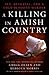 A Killing in Amish Country by Gregg Olsen