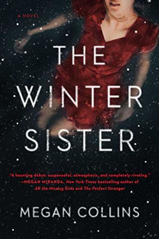 The Winter Sister by Megan Collins The Winter Sister by Megan Collins
