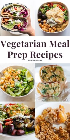 a collage of vegetarian meal prep recipes