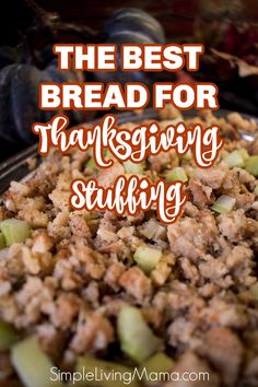 the best bread for thanksgiving stuffing