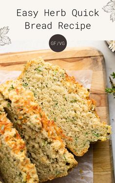 two slices of easy herb quick bread on a cutting board