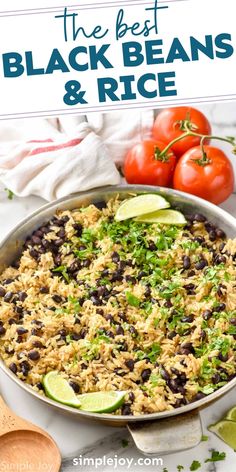 the best black beans and rice recipe in a skillet