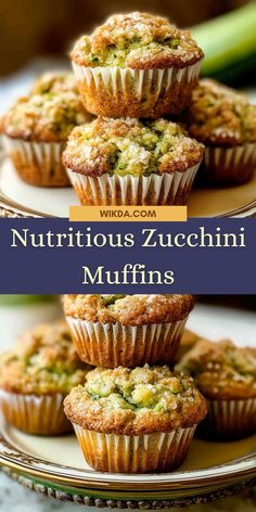 zucchini muffins stacked on top of each other with the words nutritious zucchini muffins above them