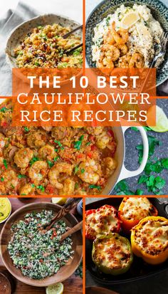 the 10 best cauliflower rice recipes