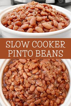 slow cooker pinto beans in a white bowl with the words slow cooker pinto beans