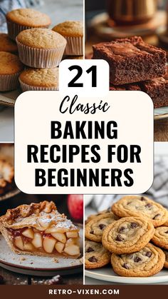 the best baking recipes for beginners that are easy to make and great for desserting