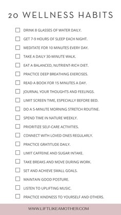 Get healthier, happier, and more fulfilled with these 20 simple wellness habits. #wellness #healthyhabits #selfcare #fitness Daily Wellness Habits, Health Schedule, Healthy Habit List, Health Goals List, Daily Healthy Habits List, Health Goal Ideas, Daily Habits To Track, Health And Wellness Plan, Healthy Habits Checklist