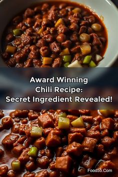 a bowl filled with chili and beans next to the words award winning chili recipe secret ingredient revealed