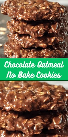 chocolate oatmeal no bake cookies are stacked on top of each other