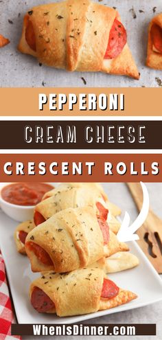 pepperoni cream cheese crescent rolls are the perfect appetizer to serve with pizza