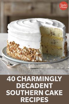 a cake with white frosting on top and the words 40 charmingly decadent southern cake recipes