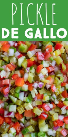 a pile of diced vegetables with the title pickle de galloo on top