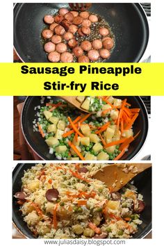 sausage pineapple stir - fry rice with carrots and peas in a skillet