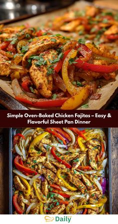 chicken fajitas and flavorful sheet pan dinner is ready to be served in the oven