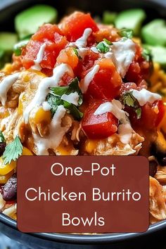 one - pot chicken burrito bowls with tomatoes, peppers and cheese