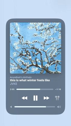 an audio player with the words, this is what winter feels like