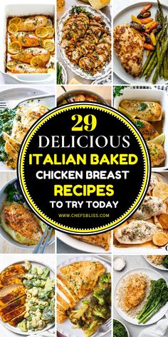 the top 20 delicious italian baked chicken breast recipes to try today