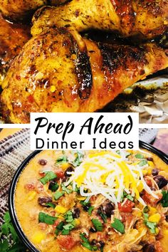 two pictures with different types of food and the words prep ahead dinner ideas on them