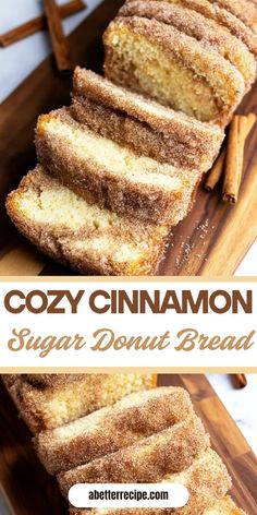 Cinnamon sugar donut bread loaf sliced on a wooden board with sugar coating.