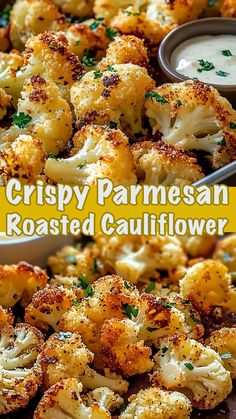 crispy parmesan roasted cauliflower with ranch dip in the background and text overlay