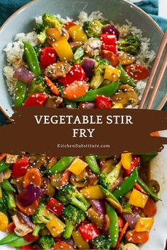 vegetable stir fry in a bowl with chopsticks on the side and text overlay that reads, vegetable stir fry