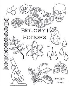 a coloring book with the words, biology i honorarys and symbols in black ink