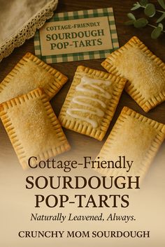 the cover of cottage - friendly sourdough pop tarts