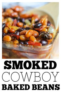 an image of smoked cowboy baked beans in a casserole dish with text overlay