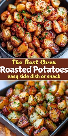 the best oven roasted potatoes easy side dish or snack