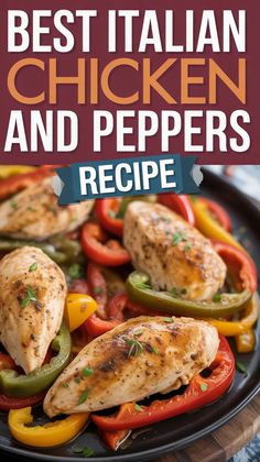 the best italian chicken and peppers recipe