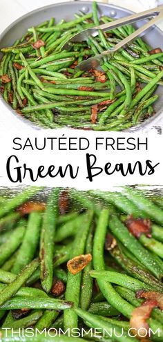 sauteed fresh green beans in a pan with bacon on the top and bottom