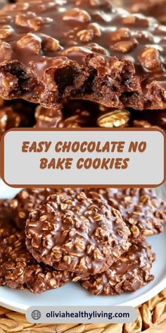 chocolate no bake cookies on a plate with the words easy chocolate no bake cookies