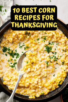 If you're looking for the best corn recipes for Thanksgiving, I've complied all of my best corn side dishes into one post! These corn recipes are all easy to make, and crowd-pleasers. Corn Based Dishes, Corn Side For Thanksgiving, Side Corn Dishes, Thanksgiving Easy Dishes, Thanksgiving Sides Corn, Fancy Corn Recipe, Best Corn For Thanksgiving, Corn Side Thanksgiving, Corn Side Recipes
