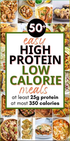 the cover of 50 easy high protein low calorie meals at least 25g protein