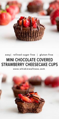 mini chocolate covered strawberry cheesecake cups on a white table with strawberries in the background