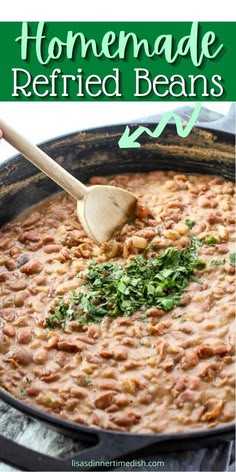 homemade refried beans in a skillet with a wooden spoon and text overlay reading homemade refried beans easy to make