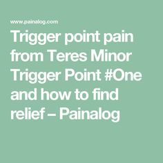 Trigger point pain from Teres Minor Trigger Point #One and how to find relief – Painalog Teres Major Pain, Teres Major Pain Relief, Trigger Point Referral Patterns, Trigger Point Therapy Guide, Teres Minor Massage, Armpit Trigger Point, Back Trigger Points, Scm Trigger Points, Pec Minor Trigger Point