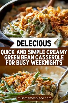 delicious and simple creamy green bean casserole for busy weeknights with text overlay