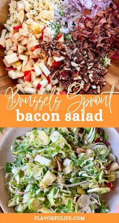different types of salads are shown in this collage with the words, brussel sprout bacon salad