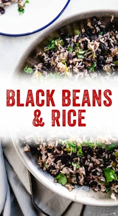 black beans and rice in a skillet with the words, black beans and rice