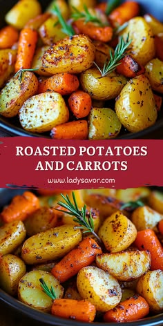 roasted potatoes and carrots in a bowl with rosemary garnish on the side