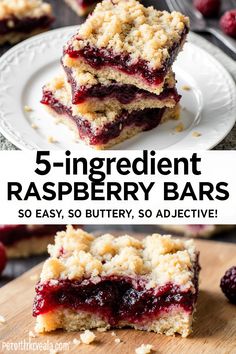 raspberry bars stacked on top of each other with the words 5 ingredient raspberry bars
