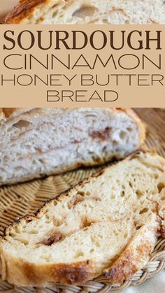 sourdough cinnamon honeybutter bread on a wicker basket with text overlay