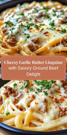 cheesy garlic butter linguinne with savory ground beef delight on top