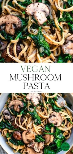 a plate of pasta with mushrooms and spinach