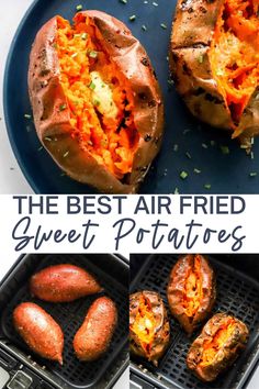 the best air fried sweet potatoes are in this collage and they're ready to be eaten