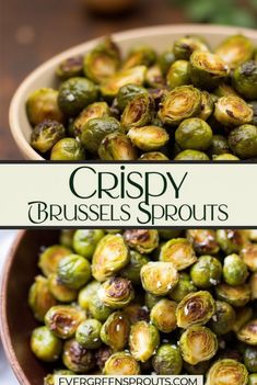 brussel sprouts in a bowl with the title crispy brussels sprouts