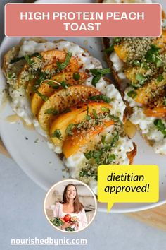 a white plate topped with food next to a speech bubble that reads, high protein peach toast