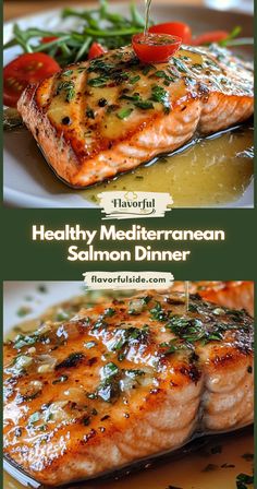 salmon is being served on a plate with tomatoes and green beans in the background, along with text that reads healthy mediterranean salmon dinner