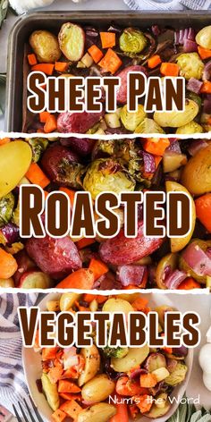 two pictures with different types of vegetables in them and the words sheet pan roasted veggies